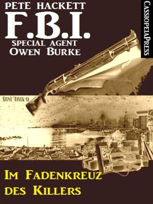 cover image of Im Fadenkreuz des Killers  (FBI Special Agent)